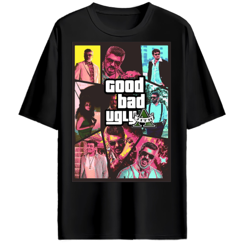 GOOD BAD UGLY AJITH OVERSIZED